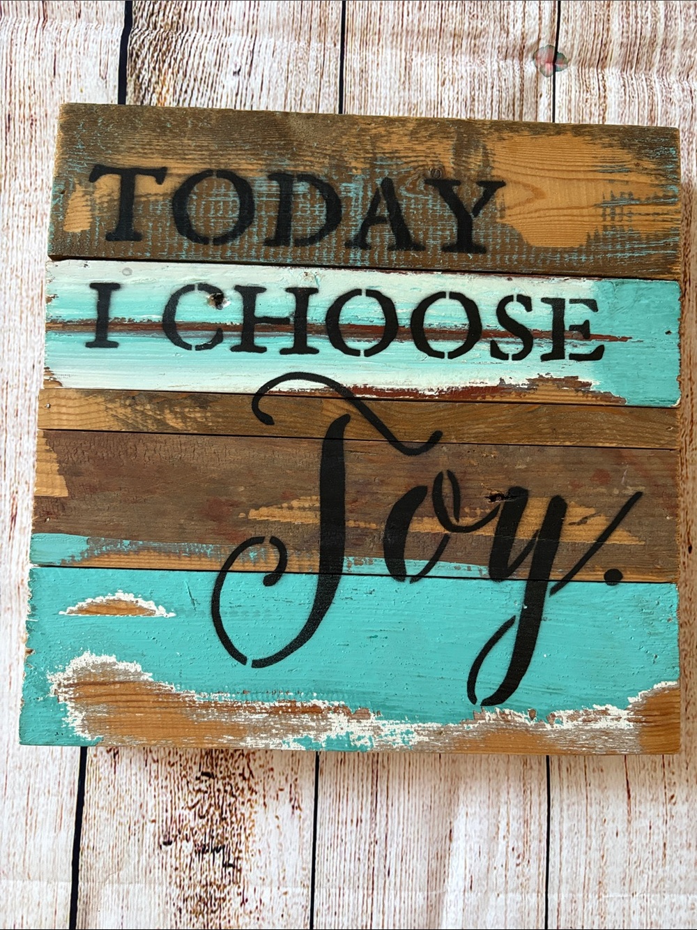 Rustic 'Today I Choose Joy' Wood Wall Sign - Turquoise & Brown
